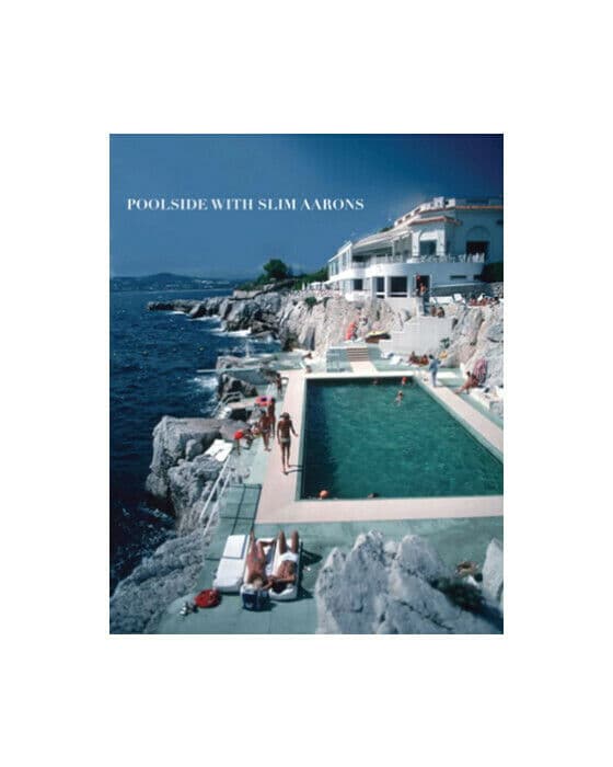 Slim Aarons: Poolside