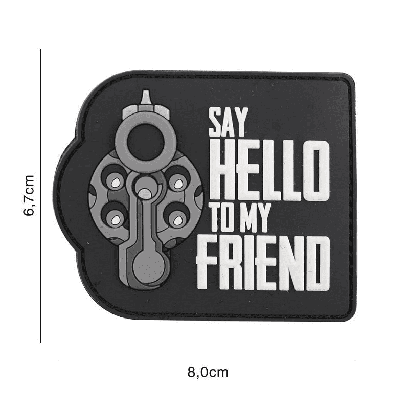101 INC PVC Patch - Say Hello To My Friend (Color: Coyote)
